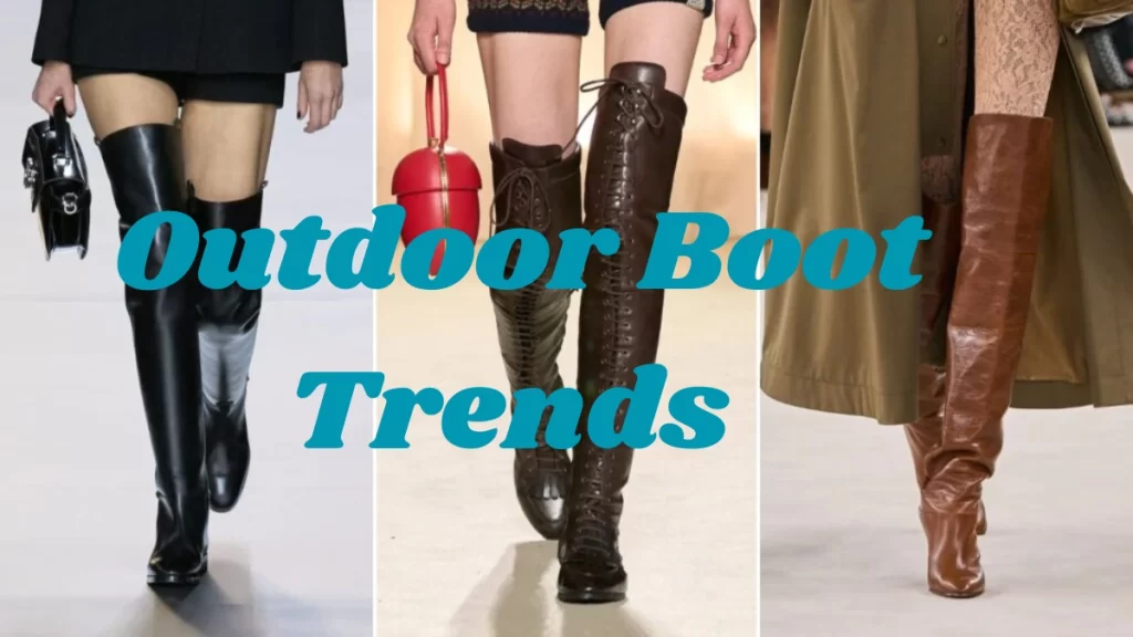 Outdoor Boot Trends
